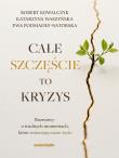 Okładka książki Całe szczęście to kryzys