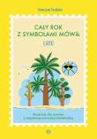Okładka książki Cały rok z symbolami MÓWik. Lato