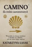 Camino dla średnio zaawansowanych. Autor: Łasak Katarzyna. Dadada.pl Okładka książki Camino dla średnio zaawansowanych