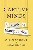 Okładka książki Captive Minds: A Study of Manipulation