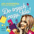 Okładka książki CD MP3 Do trzech razy, Ida!