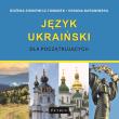 CD MP3 Język ukraiński dla początkujących. Autor: Bożena Zinkiewicz-Tomanek, Oksana Baraniwska. Dadada.pl Okładka książki CD MP3 Język ukraiński dla początkujących