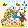 Okładka książki CD MP3 Spokojnie, Cukierku!