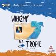 CD MP3 Wiedźmy na tropie. Autor: Kursa Małgorzata J.. Dadada.pl Okładka książki CD MP3 Wiedźmy na tropie