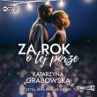 CD MP3 Za rok o tej porze. Autor: Katarzyna Grabowska. Dadada.pl Okładka książki CD MP3 Za rok o tej porze