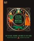 Celtic Myths. Autor: Macintyre Martin. Dadada.pl Okładka książki Celtic Myths