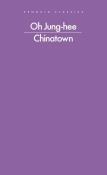 Chinatown wer. angielska. Autor: Oh Jung-hee. Dadada.pl Okładka książki Chinatown wer. angielska