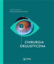 Chirurgia okulistyczna. Autor: Romanowska-Dixon Bożena. Dadada.pl Okładka książki Chirurgia okulistyczna