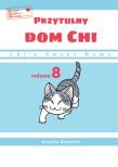 Chi’s Sweet Home. Przytulny dom Chi. Tom 8. Autor: Kanata Konami. Dadada.pl Okładka książki Chi’s Sweet Home. Przytulny dom Chi. Tom 8