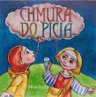 Chmura do picia. Autor: Alina Duda, Kołodziejski Paweł. Dadada.pl Okładka książki Chmura do picia