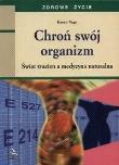 Okładka książki Chroń swój organizm