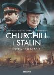 Okładka książki Churchill i Stalin. Toksyczni bracia