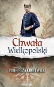 Okładka książki Chwała Wielkopolski