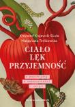 Okładka książki Ciało. Lęk. Przyjemność. Z psychiatrą o seksualności i religii