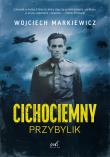 Cichociemny. Przybylik. Autor: Wojciech Markiewicz. Dadada.pl Okładka książki Cichociemny. Przybylik