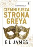 Okładka książki Ciemniejsza strona Greya