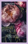 Cień przeszłości Wielkie Litery. Autor: Tomala Weronika. Dadada.pl Okładka książki Cień przeszłości Wielkie Litery