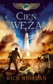 Cień węża. Kroniki rodu Kane. Tom 3. Autor: Rick Riordan. Dadada.pl Okładka książki Cień węża. Kroniki rodu Kane. Tom 3