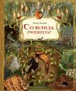 Co budują zwierzęta? wyd. 2025. Autor: Dziubak Emilia. Dadada.pl Okładka książki Co budują zwierzęta? wyd. 2025