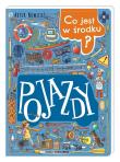 Co jest w środku? Pojazdy. Autor: Nowicki Artur. Dadada.pl Okładka książki Co jest w środku? Pojazdy