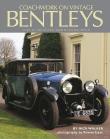 Okładka książki Coachwork on Vintage Bentleys