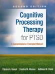 Okładka książki Cognitive Processing Therapy for PTSD