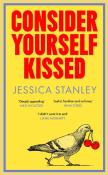 Consider Yourself Kissed wer. angielska. Autor: Jessica Stanley. Dadada.pl Okładka książki Consider Yourself Kissed wer. angielska