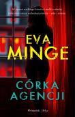 Córka agencji. Duże Litery. Autor: Eva Minge. Dadada.pl Okładka książki Córka agencji. Duże Litery