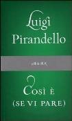 Okładka książki Cosi e (se vi pare)