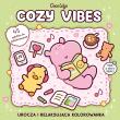 Okładka książki Cozy Vibes. Urocza i relaksująca kolorowanka