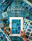 Okładka książki Creative Watercolor Workbook: Expressive Exercises and Imaginative Painting Projects