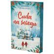 Cuda na śniegu (ilustrowane brzegi). Autor: Joanna Szarańska. Dadada.pl Okładka książki Cuda na śniegu (ilustrowane brzegi)