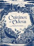 Okładka książki Cuisines of Odesa (UK Edition) Recipies and Stories from Ukraine's Historic City
