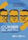 Cukier na języku. Autor: Jerzy Bralczyk, Leszek Czupryniak, Mamcarz Artur. Dadada.pl Okładka książki Cukier na języku
