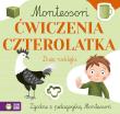 Ćwiczenia czterolatka. Montessori. Autor: Osuchowska Marta Zuzanna. Dadada.pl Okładka książki Ćwiczenia czterolatka. Montessori