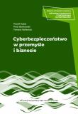 Okładka książki Cyberbezpieczeństwo w przemyśle i biznesie