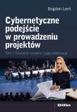 Okładka książki Cybernetyczne podejście w prowadzeniu projektów. Tworzenie projektu i jego stabilizacja