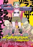 Okładka książki Cyberpunk: Edgerunners MADNESS. Tom 1