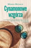 Cynamonowe wzgórza. Autor: Monika Michalik. Dadada.pl Okładka książki Cynamonowe wzgórza