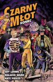 Czarny Młot. Koniec. Tom 8. Autor: Malachi Ward, Jeff Lemire. Dadada.pl Okładka książki Czarny Młot. Koniec. Tom 8