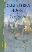 Czas cudów. Autor: Florescu Catalin Dorian. Dadada.pl Okładka książki Czas cudów