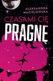 Okładka książki Czasami cię pragnę