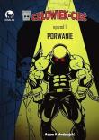 Człowiek-Cieć 1 Porwanie. Autor: Adam Kołodziejski. Dadada.pl Okładka książki Człowiek-Cieć 1 Porwanie