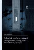 Okładka książki Człowiek czasów wyklętych Jan Bogdziewicz...