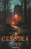Czystka. Autor: Toby Gloody. Dadada.pl Okładka książki Czystka