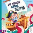 Czytam dziecku codziennie. Jak Karolcia została piratką. Autor: Małgorzata Korbiel. Dadada.pl Okładka książki Czytam dziecku codziennie. Jak Karolcia została piratką