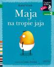 Czytam sobie - Maja na tropie jaja. Autor: Rafał Witek. Dadada.pl Okładka książki Czytam sobie - Maja na tropie jaja