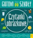 Okładka książki Czytanki obrazkowe. Gotowi do szkoły