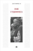 Dar i Tajemnica w.3 poprawione BR. Autor:  Jan Paweł II. Dadada.pl Okładka książki Dar i Tajemnica w.3 poprawione BR