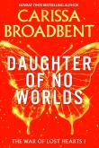 Okładka książki Daughter of No Worlds
